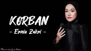 Ernie Zakri - KORBAN lirik AJL Ver