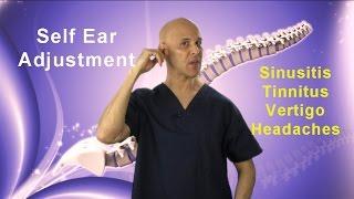 Self-Ear Adjustment  Relief of Sinusitis Congestion Tinnitis Vertigo & Headaches - Dr Mandell