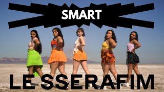 LE SSERAFIM 르세라핌  - Smart Dance Cover  X-MOMENT