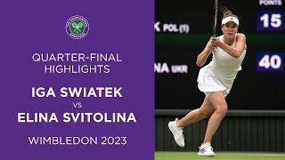 Iga Swiatek vs Elina Svitolina Quarter-Finals Highlights  Wimbledon 2023