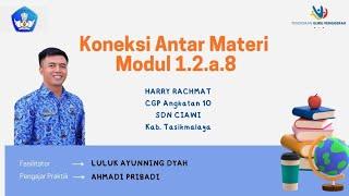 1.2.a.8 Koneksi antar materi modul 1.1 dan modul 1.2