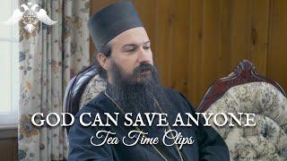 God Can Save Anyone  Metropolitan Demetrius of America  Tea Time Clips