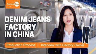 Inside a High End Denim Jeans Manufacturer in China  Denim Jeans Factory