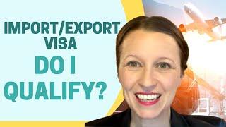 USA ImportExport E-1 Visa - Do you qualify?