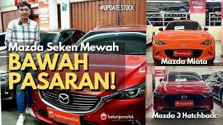 LENGKAP BANGET MAZDA BEKAS DISINI MEWAH & HARGA DI BAWAH PASARAN