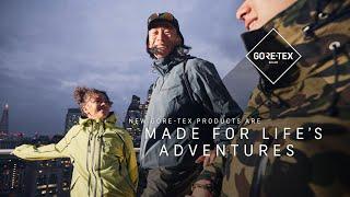 New GORE-TEX Products are Made for Life´s Adventures