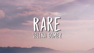 Selena Gomez - Rare Lyrics