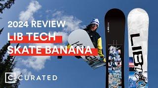 2024 Lib Tech Skate Banana Snowboard Review  Curated