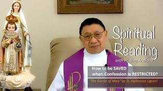 How to Be SAVED when Confession is RESTRICTED? 