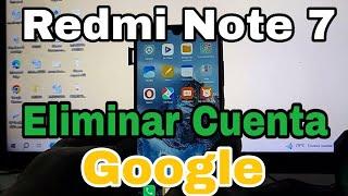 Redmi Note 7 Miui 12.5 Eliminar Cuenta Google  Remove Google Account Redmi Note 7 frp
