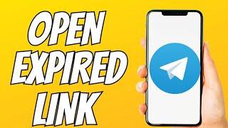 How To Open Telegram Expired Link Problem Solved