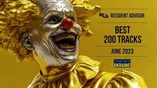 Resident Advisor Best 200 Tracks June 2023