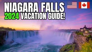 Niagara Falls 2024 Vacation Guide & MUST-KNOW Tips
