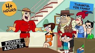 Thankful For Family   Fugget About It  Adult Cartoon  Full Episodes  TV Show