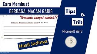 CARA MEMBUAT MACAM-MACAM GARIS DI MS WORD