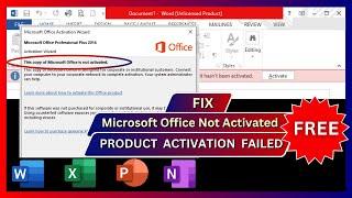 Activate MS Office - Fix Product Activation Failed - This Copy of Microsoft Office is Not Activated