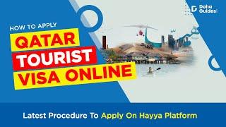 Qatar Tourist Visa How To Apply On Hayya Platform 2023 Updates  DohaGuides.com