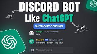 Create a Discord Bot Like ChatGPT Without Any Coding - Easiest Way