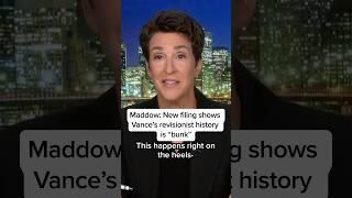 Maddow New filing shows Vances revisionist history is bunk