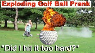 EXPLODING GOLF BALL PRANK - Top Husband Vs Wife Pranks