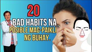 20 Bad Habits na Posible Magpa-ikli ng Buhay - Payo ni Doc Willie Ong