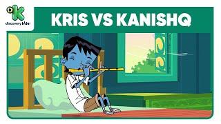 Kris vs Kanishq 23  क्रिस vs कनिष्क  Kris Cartoon  Hindi Cartoons  Discovery Kids India