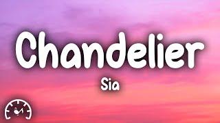 Sia - Chandelier Lyrics