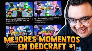 ELDED REACCIONA A MEJORES MOMENTOS DE DEDCRAFT 2