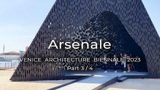 Special Projects at Arsenale  Part 3 Inside Venice Architecture Biennale 2023