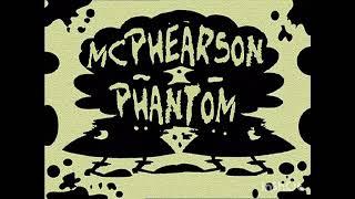 McPhearson Phantom