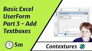 Basic Excel UserForm Part 3 - Add Textboxes