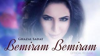 Ghazal Sadat - Bemiram Bemiram - Official Release