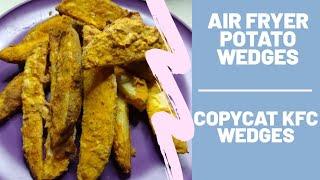 Air Fryer Potatoes Wedges  Copycat KFC potato wedges