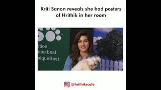 Kriti Sanon reveals that she had posters of Hrithik in her room