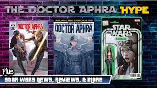 Top 5 Hyped Aphra Comics  This Weeks Star Wars News 6423