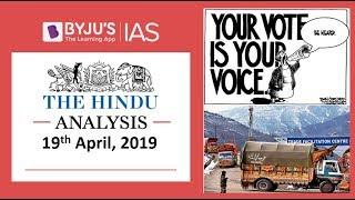 The Hindu Analysis for 19th April 2019. Current Affairs for UPSCIAS