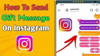 HOW TO SEND GIFT BOX MESSAGE ON INSTAGRAM