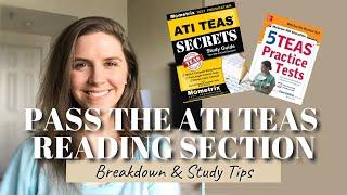 HOW TO PASS THE ATI TEAS READING SECTION  Breakdown & Study Tips