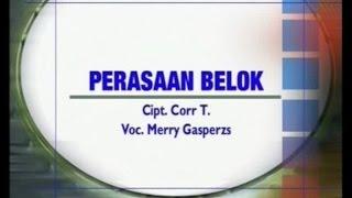 Merry Gaspersz - Perasaan Belok Official Music Video