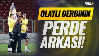 Galatasaray-Fenerbahçe derbisinin ardından yaşanan olaylar