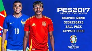 PES 2017 NEW FULL MOD PACK 2024 UEFA EURO