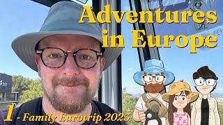 Adventures in Europe  Family Eurotrip Ep1