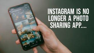 Instagram is No Longer a Photo Sharing App for Photographers.... What you should do.