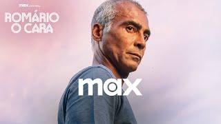 Romário O Cara  Trailer Oficial  Max