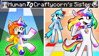 From HUMAN to CRAFTYCORNS SISTER in Minecraft