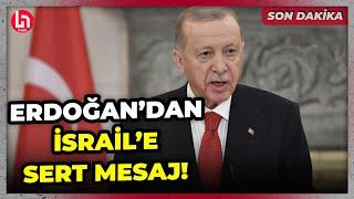 SON DAKİKA Cumhurbaşkanı Erdoğan Libyaya nasıl girdiysek İsraile de gireriz