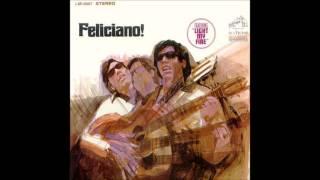 José Feliciano - Light My Fire