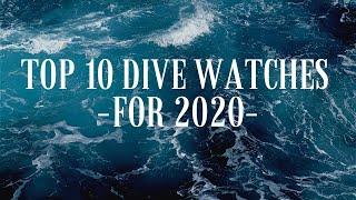 TOP 10 DIVE WATCHES FOR 2020