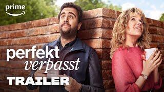 Perfekt Verpasst - Trailer  Prime Video