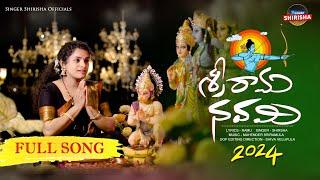 Sri Rama Navami Full Song 2024  Singer Shirisha  Shiva Velupula  Mahender Sriramula